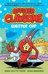 Brian "Smitty" Smith, Brian 'Smitty' Smith, Chris Giarrusso, Giarrusso Chris - Officer Clawsome: Lobster Cop