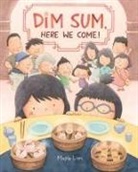 Maple Lam, Lam Maple, Maple Lam, Lam Maple - Dim Sum, Here We Come!