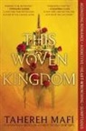 Tahereh Mafi - This Woven Kingdom