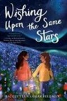 Jacquetta Nammar Feldman - Wishing Upon the Same Stars