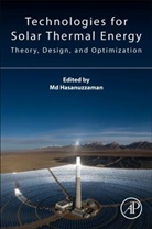 M. (EDT) Hasanuzzaman, Md Hasanuzzaman - Technologies for Solar Thermal Energy