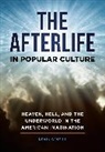 Kevin O'Neill, O'Neill Kevin - The Afterlife in Popular Culture