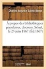 Charles-Augustin Sainte-Beuve, Sainte-Beuve-C-A - A propos des bibliotheques