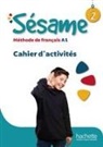 Cedric Crosnier, Cédric Crosnier, Noemie Dedieu, Noémie Dedieu, Hugues Denisot - Sésame 2 : Cahier d'activités + Manuel numérique