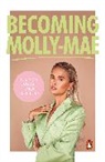 Molly-Mae Hague - Becoming Molly-Mae