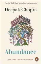 Deepak Chopra, Dr Deepak Chopra - Abundance