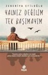 Zekeriya Efiloglu - Yalniz Degilim Tek Basimayim