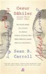 Sean B. Carroll - Cesur Dahiler