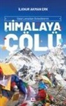 Ilknur Akman Erk - Himalaya Cölü