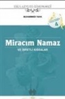 Ebü&amp;, Ebül Ebü&amp;039;l Leys Semerkandi - Miracim Namaz Ve Ibretli Kissalar