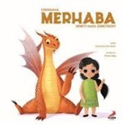 Eleonora Fornasari - Ejderhana Merhaba Demeyi Nasil Ögretirsin