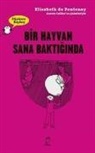 Elisabeth De Fontenay - Bir Hayvan Sana Baktiginda