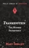 Mary W Shelley, Mary W Shelley - Frankenstein