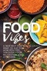 Eva Rice - FOOD VIBES