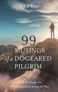 John Cox - 99 Musings of a Dogeared Pilgrim