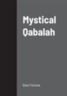 Dion Fortune - Mystical Qabalah