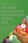Sandra Thomas - THE MOST EFFECTIVE ANTI-INFLAMMATORY RECIPES 2022