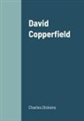 Charles Dickens - David Copperfield