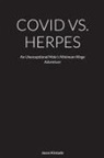 Jason Kinkade - COVID VS. HERPES