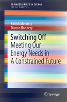 Damon Honnery, Patrick Moriarty - Switching Off