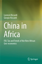 Giorgio Riccardi, Lorenzo Riccardi - China in Africa