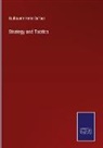 Guillaume Henri Dufour - Strategy and Tactics