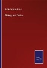 Guillaume Henri Dufour - Strategy and Tactics