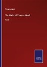 Thomas Hood - The Works of Thomas Hood