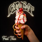 Crobot - Feel This, 1 Audio-CD (Audiolibro)