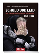 Thomas Kreutzmann, Werner Sonne - Schuld und Leid