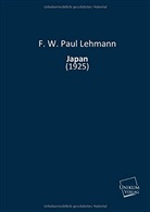 F W Paul Lehmann, F. W. P. Lehmann, F. W. Paul Lehmann - Japan