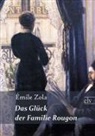 Emile Zola, Émile Zola - Das Glück der Familie Rougon