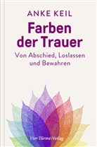 Anke Keil - Farben der Trauer