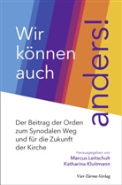 Kluitmann, Katharina Kluitmann, Marcus Leitschuh, Markus Leitschuh - Wir können auch anders!