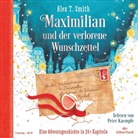 Alex T Smith, Alex T. Smith, Peter Kaempfe - Maximilian und der verlorene Wunschzettel, 2 Audio-CD (Hörbuch)