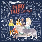 Corinna Wieja, Dagmar Bittner - Fairy Tale Camp 1, 4 Audio-CD (Hörbuch)