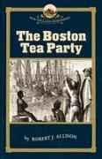 Robert Allison - Boston Tea Party
