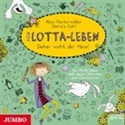 Daniela Kohl, Alice Pantermüller, Katinka Kultscher, u.v.a. - Mein Lotta-Leben (Audio book)