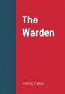 Anthony Trollope - The Warden