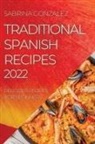 Sabrina Gonzalez - TRADITIONAL SPANISH RECIPES 2022