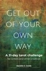 Mariëlle S. Smith - Get Out of Your Own Way