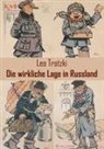 Leo Trotzki - Die wirkliche Lage in Russland
