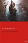 Adolph Pochhammer - Der Ring des Nibelungen