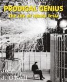John J. O'Neill - PRODIGAL GENIUS