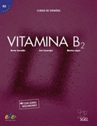 Eva Casarejos, Mónica López, Berta Sarralde - Vitamina B2, m. 1 Buch, m. 1 Beilage