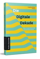 Angelika Gifford - Die Digitale Dekade