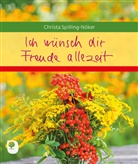 Christa Spilling-Nöker - Ich wünsch dir Freude allezeit