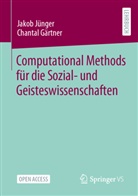 Chantal Gärtner, Jünger, Jakob Jünger - Computational Methods für die Sozial- und Geisteswissenschaften