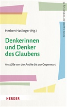 Herbert Haslinger - Denkerinnen und Denker des Glaubens