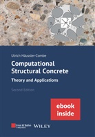 Ulrich Häußler-Combe - Computational Structural Concrete